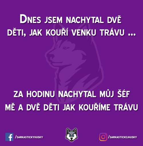  Proč ne, žejo 