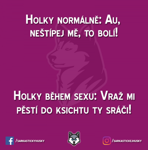  Taky si někdy říkáte, co máte doma za magora 