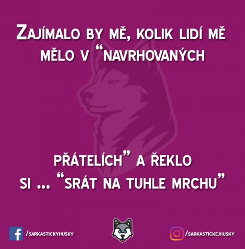  Pár jich už asi určitě bylo 