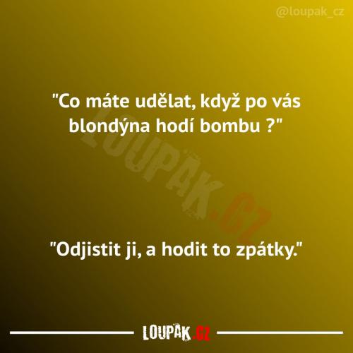  To je dobrá rada 