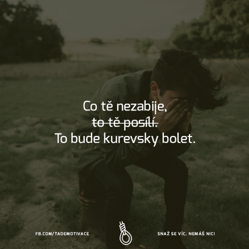 Co tě nezabije