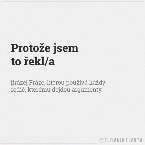  Protože jsem to řekl 