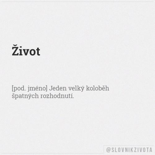  život- 