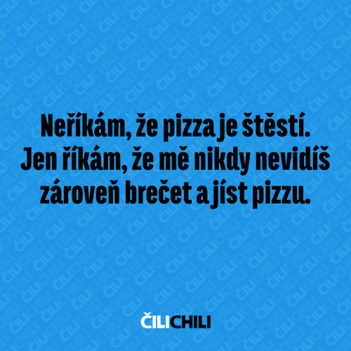  Pizza je štěstí 