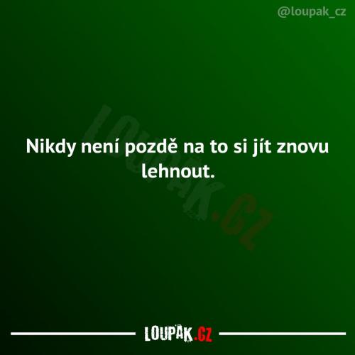  Na tohle není nikdy pozdě 