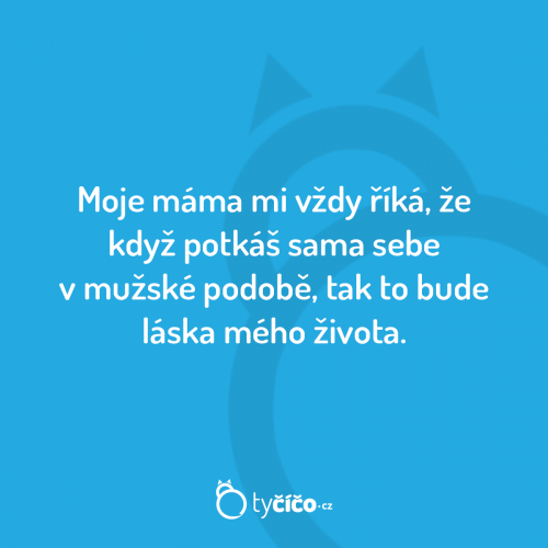  Moje máma 