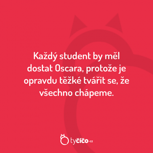  Každý student 