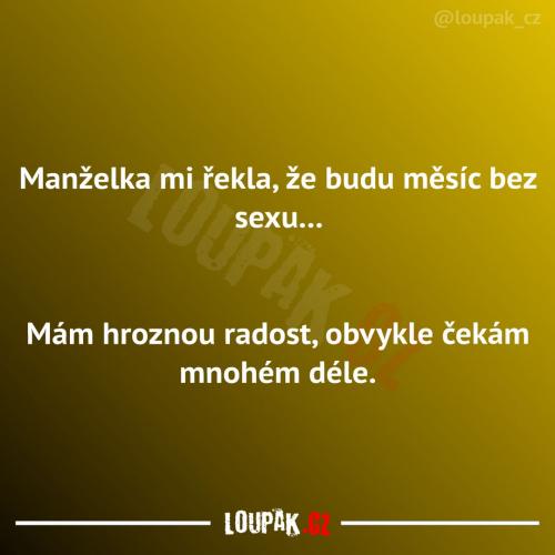 Tohle ho muselo hodně mrzet