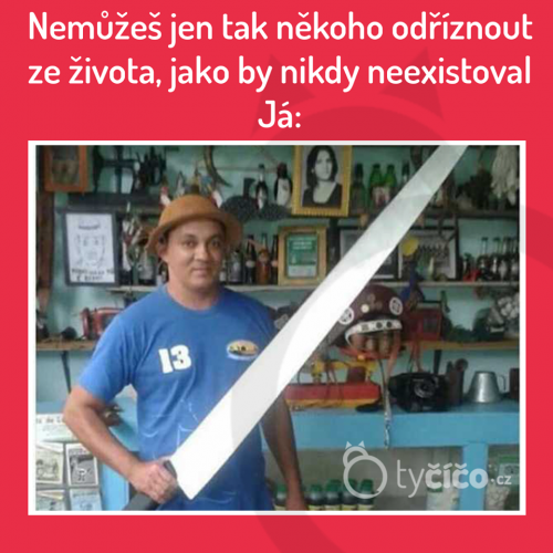  Odříznout ze života 