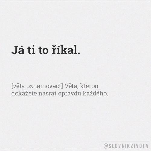 Já ti to říkal