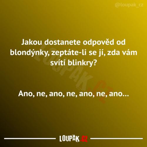  Takovou dostanete odpověď 