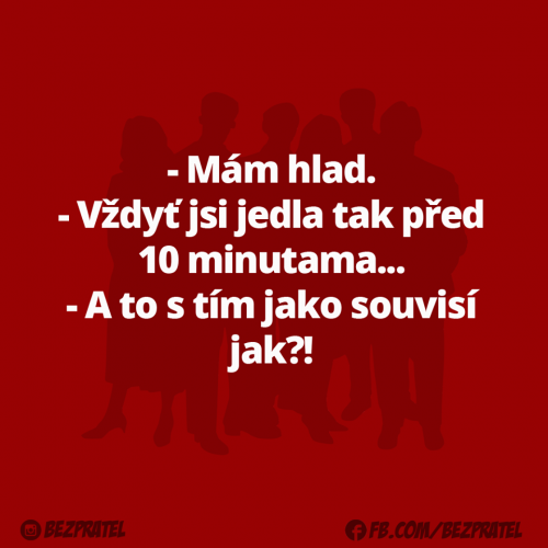  Mám hlad 