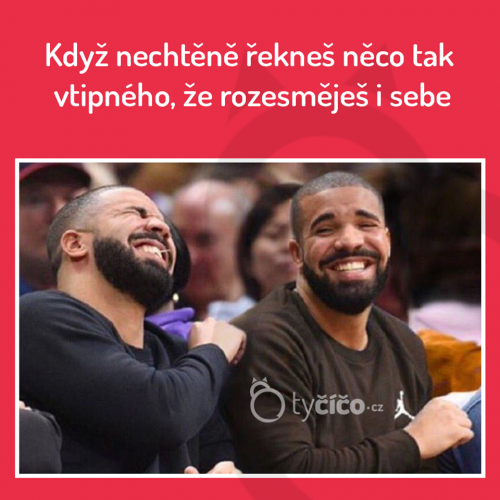 Rozesměješ