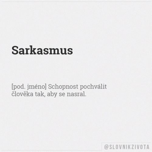  Sarkasmus 