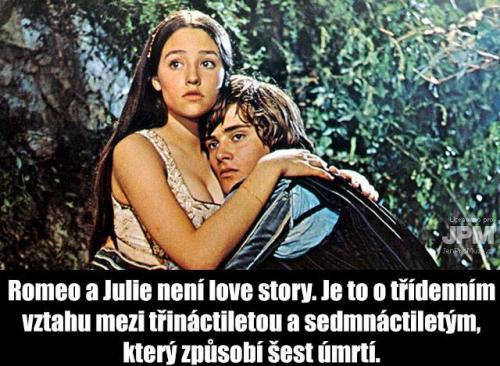 Co je ve skutečnosti Romeo a Julie 