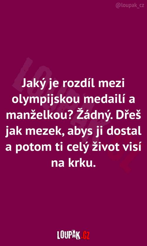  Rozdíl mezi medailí a manželkou 