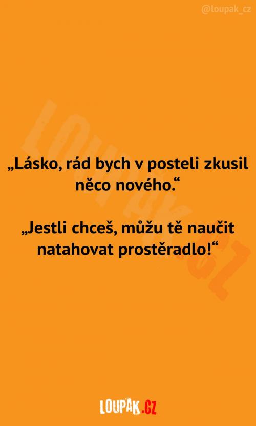  Něco nového v posteli 