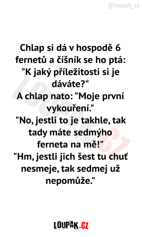  Chlap si dá v hospodě 6 fernetů 