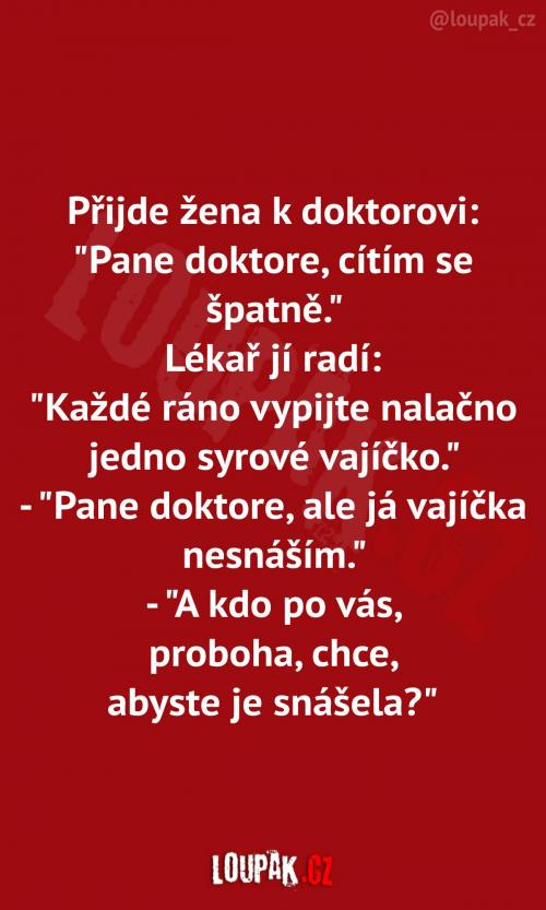  Žena přijde k doktorovi... 