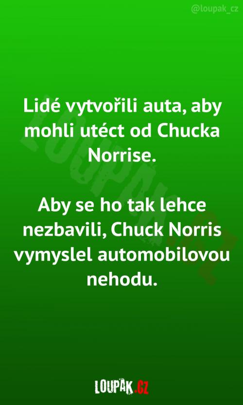 Chucku Norrisovi nikdy neutečeš 