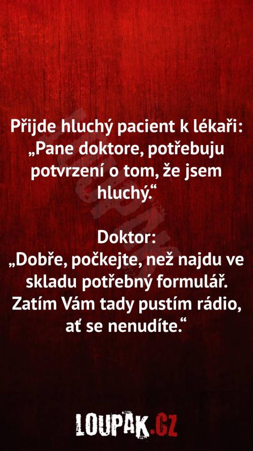  Proč doktor udělal tohle pacientovi 