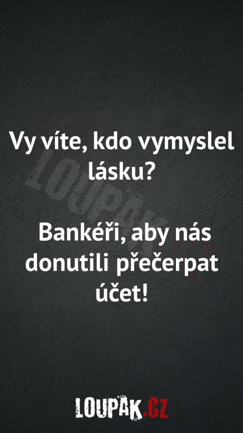  Kdo vymyslel lásku... 