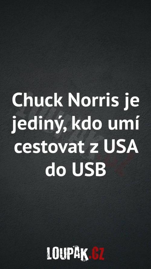  Je opravdu Chuck Norris jediným cestovatelem z USA do USB 