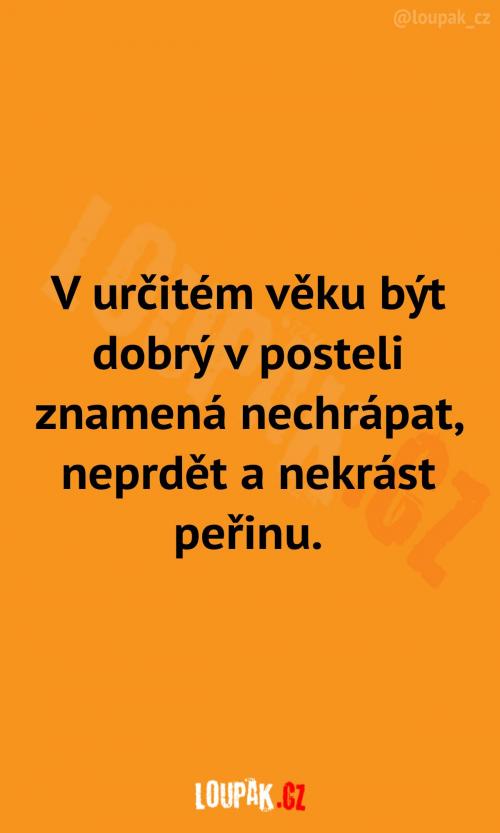 Být dobrý v posteli v pozdějším věku Být dobrý v posteli v pozdějším věku