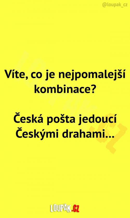 Nejpomalejší kombinace na této planetě