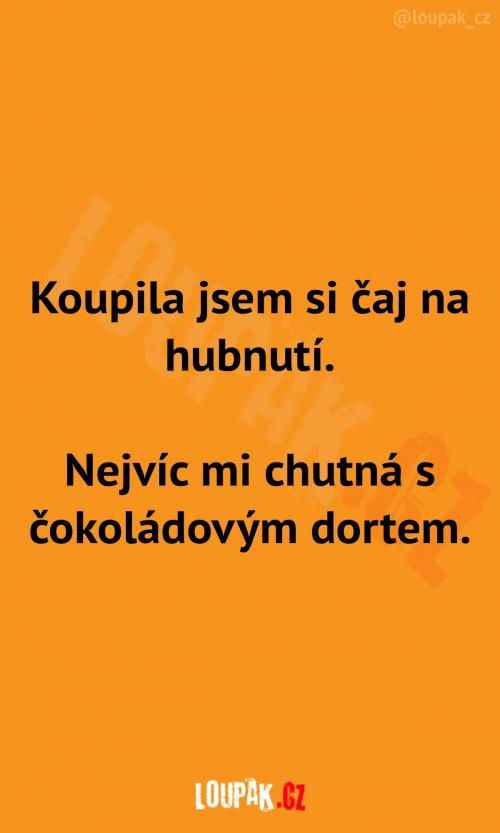 Čaj na hubnutí tady moc nemá smysl Čaj na hubnutí tady moc nemá smysl