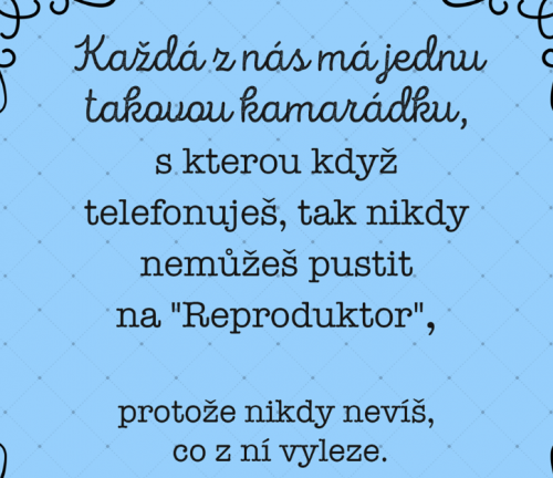  Vždy nějaká je 