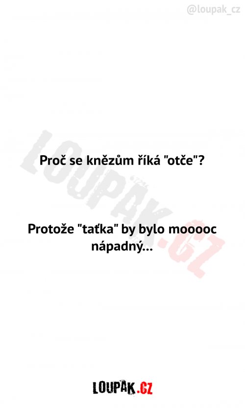  Proč se knězům říká otče 