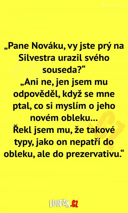 Dá se to považovat za urážku?!