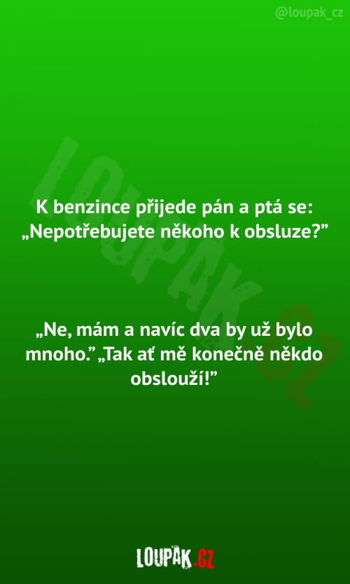  Pán přijde k benzínce 