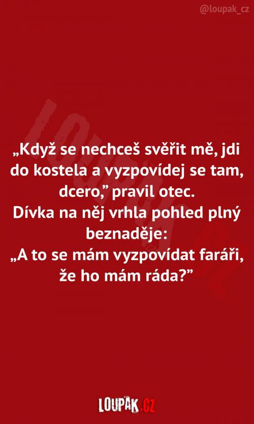 Aspoň někomu se svěř.. 