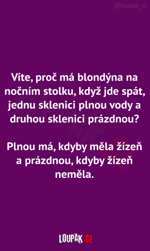  Víte, proč má blondýna na nočním stolku…? 