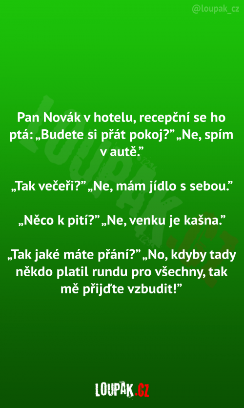 Pan Novák je v hotelu