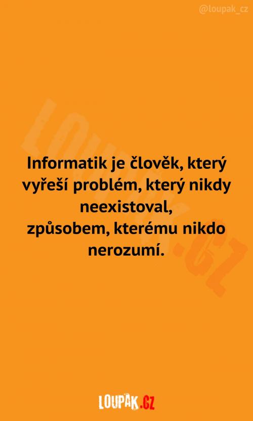 Kdo je to informatik?