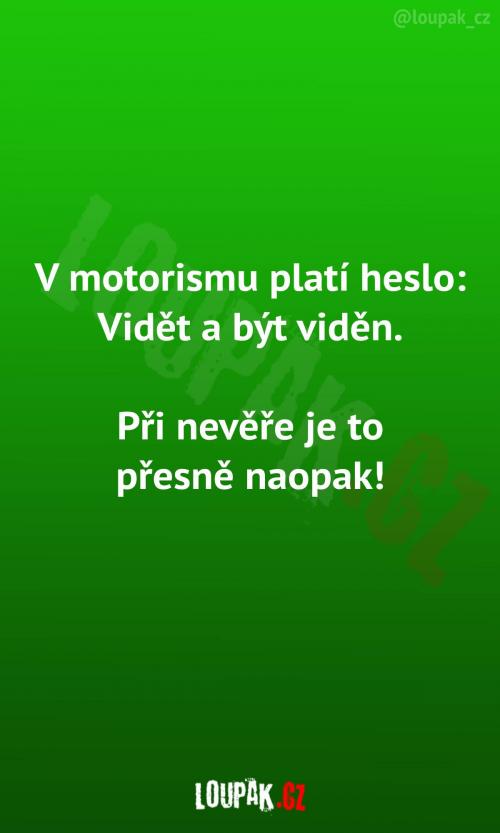  V motorismu vs. při nevěře 