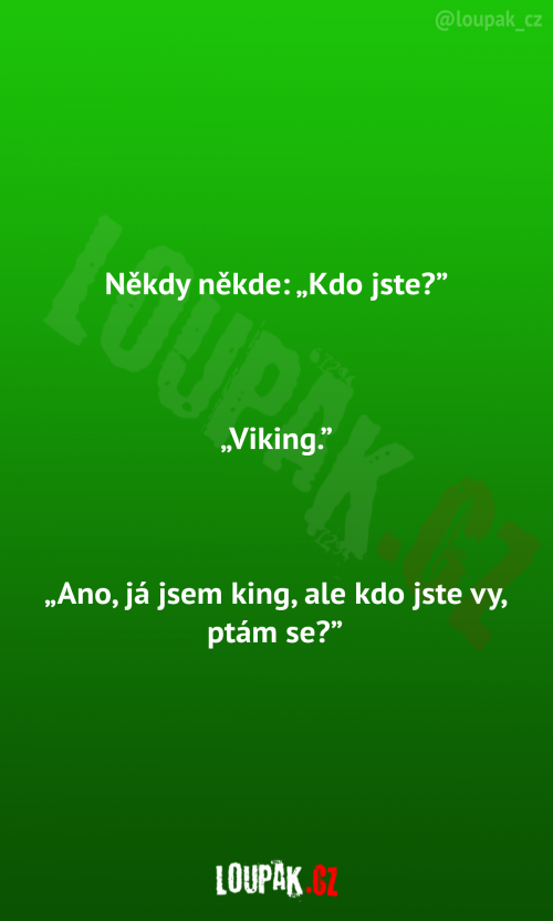  Někdy někde: Kdo jste? 