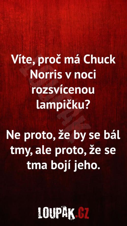  Chuck Norris si nesvítí 