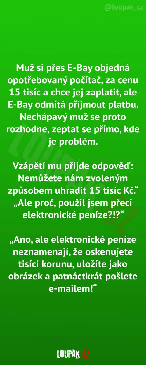  Muž chtěl platit elektronicky 