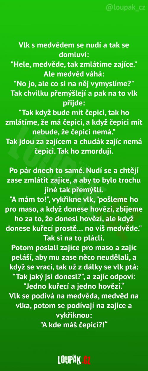  Vlk a medvěd šik*nují zajíce 