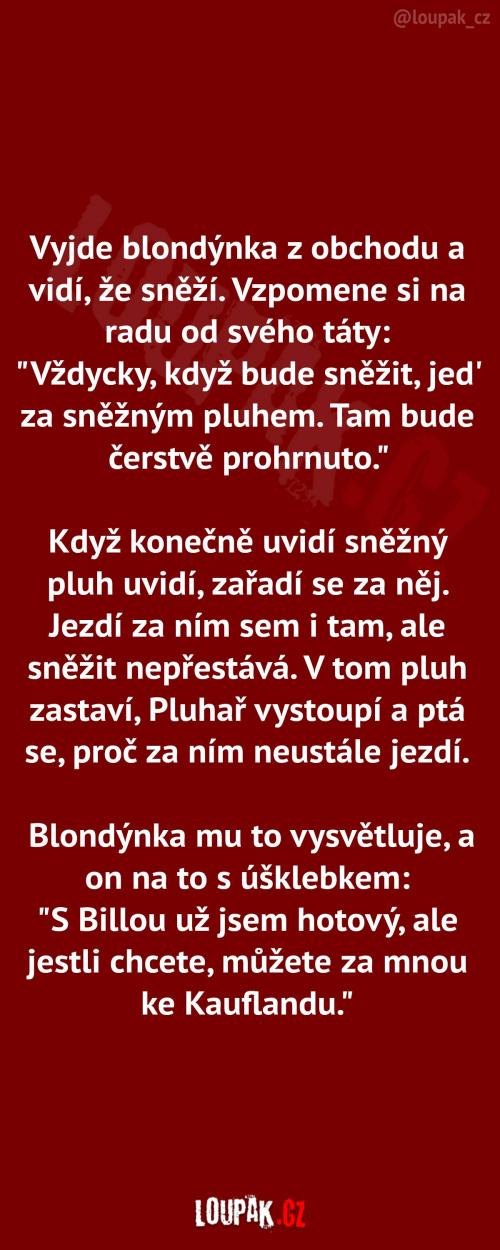  Blondýnka vzala tátovu radu doslovně 