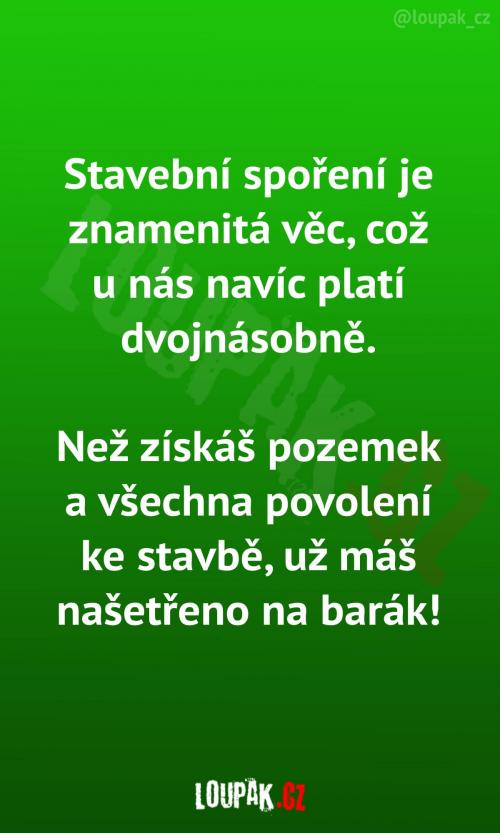  Realita stavebního spoření 