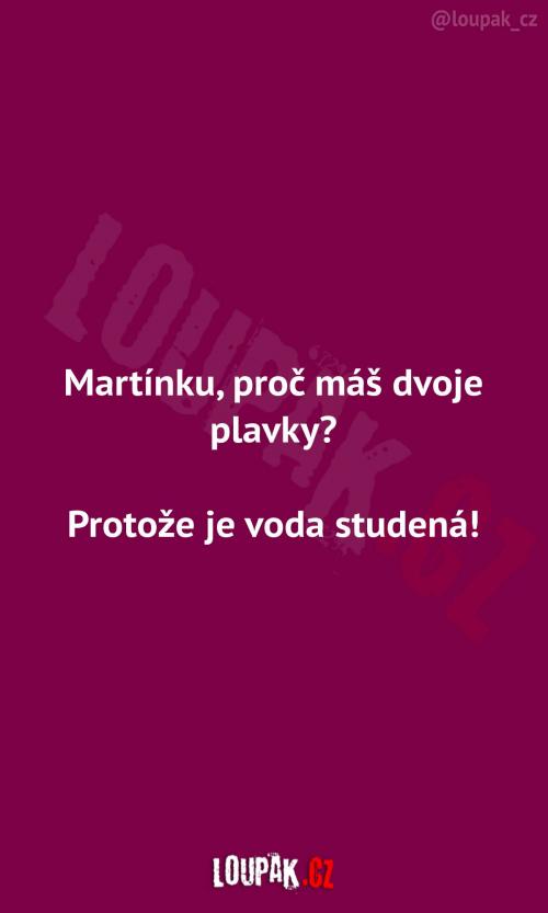  Martínek má dvoje plavky 