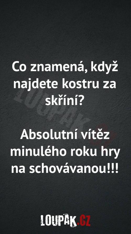  Co znamená, když najdete kostru za skříní 