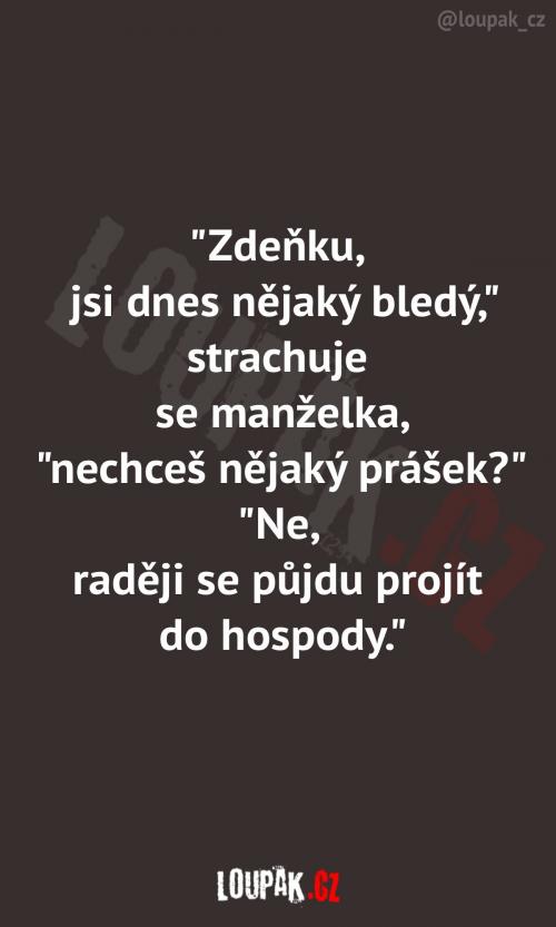  Zdeněk ví přesně, co mu prospěje 