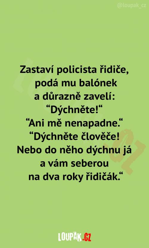  Tomu se říká výhružka násilím! 