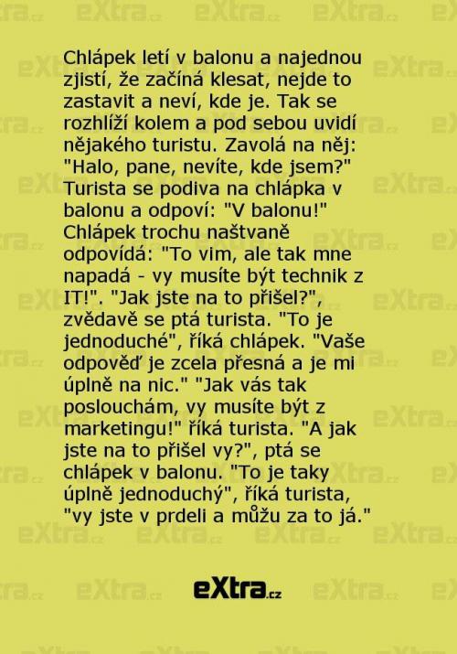  Chlápek letí v balonu a najednou zjistí, že začíná klesat 